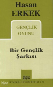 Bir Gençlik Şarkısı