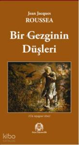 Bir Gezginin Düşleri
