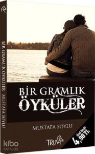 Bir Gramlık Öyküler (Cep Boy)