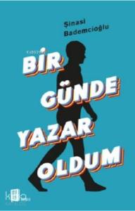 Bir Günde Yazar Oldum