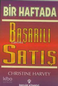 Bir Haftada Başarılı Satış