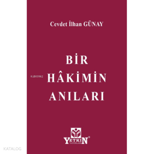 Bir Hâkimin Anıları