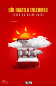 Bir Hayatla Evlenmek