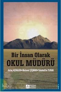 Bir İnsan Olarak Okul Müdürü