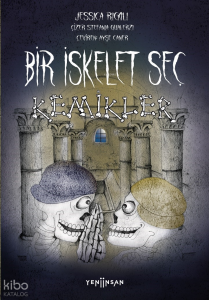 Bir İskelet Seç