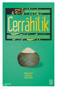 Bir İstanbul Tarikatı-Cerrahilik