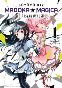 Bir İsyan Öyküsü Cilt 1 – Büyücü Kız Madoka Magica