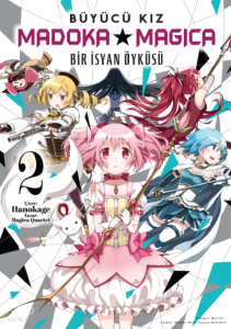 Bir İsyan Öyküsü Cilt 2 – Büyücü Kız Madoka Magica