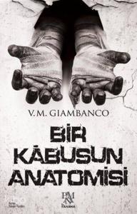 Bir Kâbusun Anatomisi