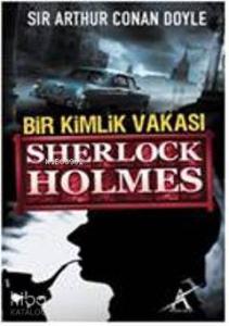 Bir Kimlik Vakası; Sherlock Holmes