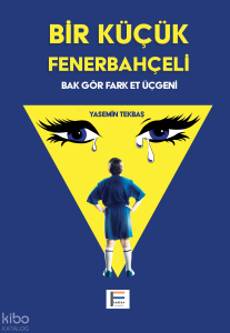 Bir Küçük Fenerbahçeli