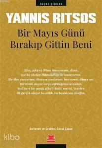 Bir Mayıs Günü Bırakıp Gittin Beni; Seçme Şiirler
