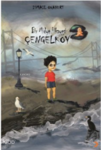 Bir Midye Hikayesi Çengelköy