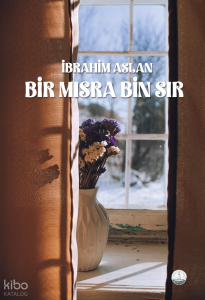 Bir Mısra Bin Sır