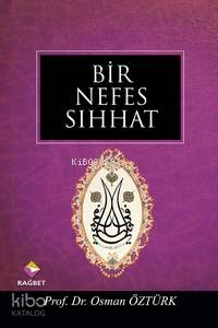 Bir Nefes Sıhhat