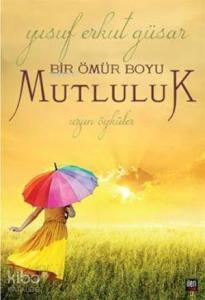 Bir Ömür Boyu Mutluluk