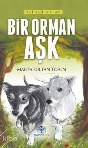Bir Orman Aşk
