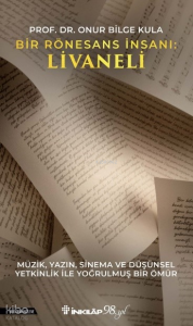 Bir Rönesans İnsanı: Livaneli