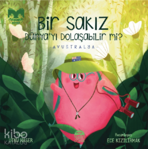 Bir Sakız Dünya’yı Dolaşabilir mi?