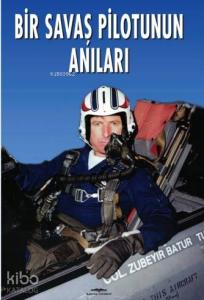 Bir Savaş Pilotunun Anıları