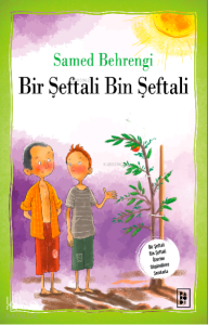 Bir Şeftali Bin Şeftali