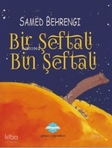 Bir Şeftali Bin Şeftali