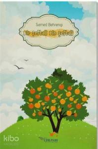 Bir Şeftali Bin Şeftali