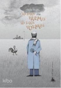 Bir Şehir Varmış Bir Şehir Yokmuş