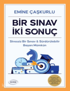 Bir Sınav, İki Sonuç