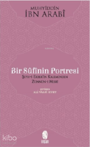 Bir Sufinin Portresi