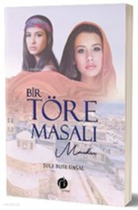 Bir Töre Masalı Mardin