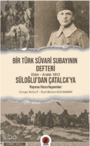 Bir Türk Süvari Subayının Defteri