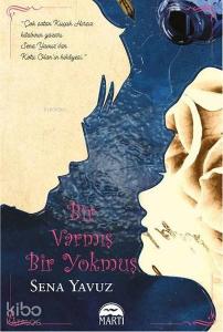 Bir Varmış Bir Yokmuş