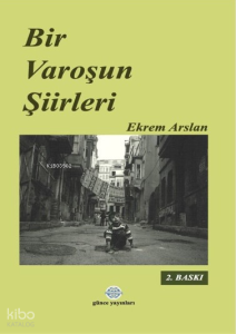 Bir Varoşun Şiirleri