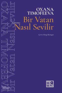 Bir Vatan Nasıl Sevilir