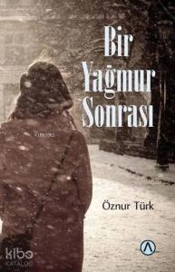 Bir Yağmur Sonrası