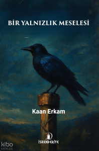 Bir Yalnızlık Meselesi