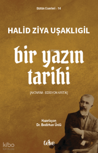 Bir Yazın Tarihi;Aktarım - Edisyon Kritik