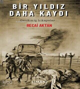 Bir Yıldız Daha Kaydı