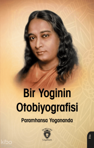 Bir Yogi’nin Otobiyografisi