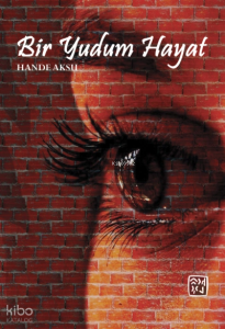Bir Yudum Hayat
