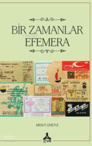 Bir Zamanlar Efemera