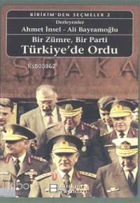 Bir Zümre, Bir Parti Türkiye'de Ordu