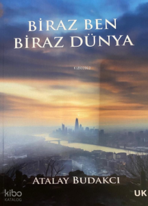 Biraz Ben Biraz Dünya