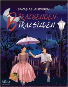 Biraz Benden Biraz Sizden