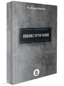 Birikimli "Oy"un Teorisi