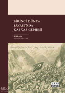 Birinci Dünya Savaşı'nda Kafkas Cephesi