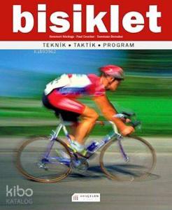 Bisiklet; Teknik - Taktik - Program