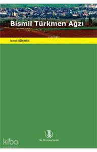 Bismil Türkmen Ağzı