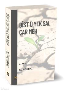 Bîst Û Yek Sal Û Çar Meh